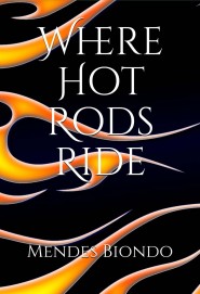 Where Hot Rods Ride - Cover